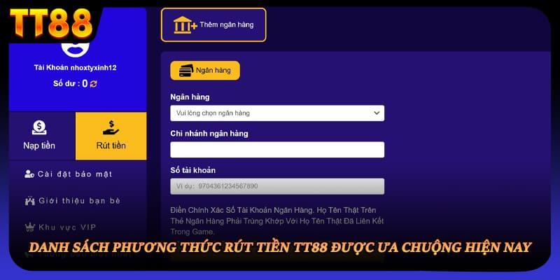 Danh sách phương thức rút tiền TT88 được ưa chuộng hiện nay