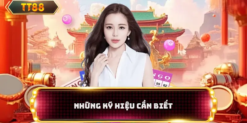 Những ký hiệu cần biết